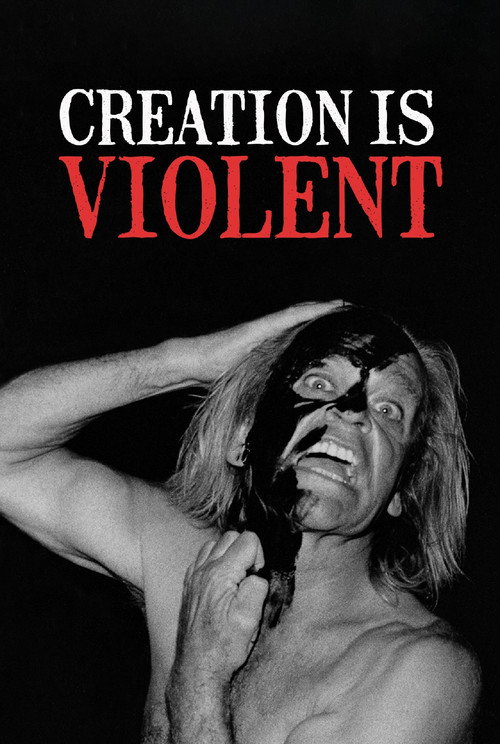 Creation is Violent: Anecdotes on Kinski's Final Years (2021) - film poster, directed by Josh Johnson