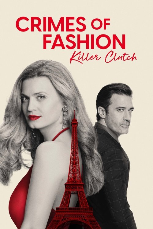 Crimes of Fashion: Killer Clutch (2024) - film poster, directed by Felipe Rodriguez
