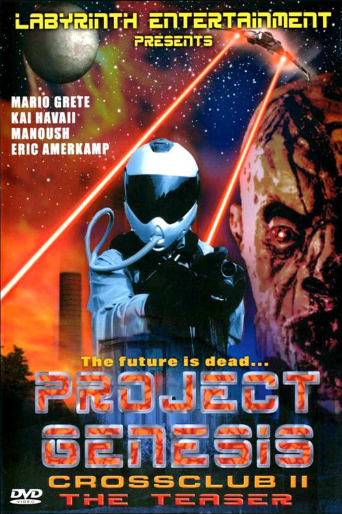 Cross Club 2: Project Genesis - The Teaser (2002) - film poster