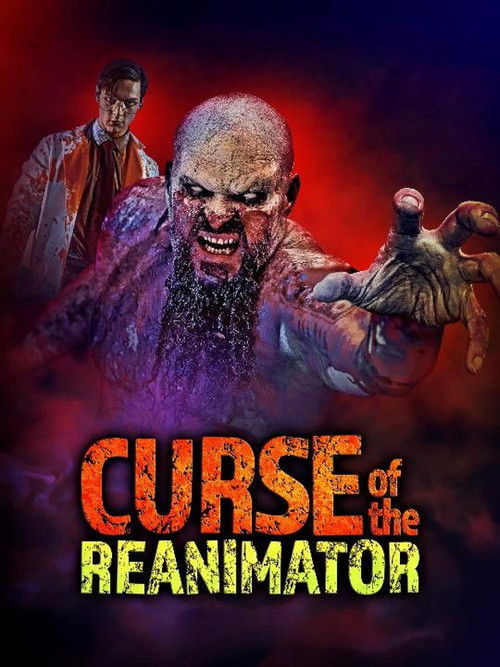 Curse of the Re-Animator (2022) - film poster