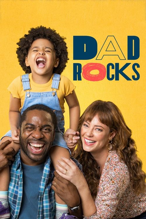 Dad Rocks (2022) - film poster, directed by Caito Ortiz