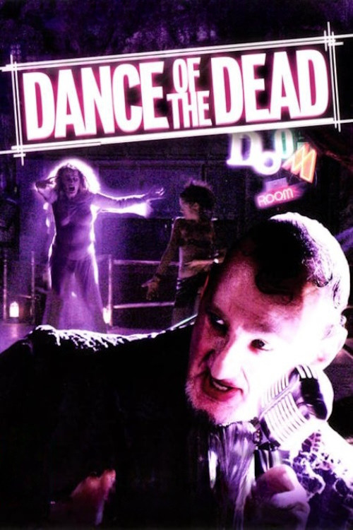 Dance of the Dead (2005) — film poster, directed by Tobe Hooper