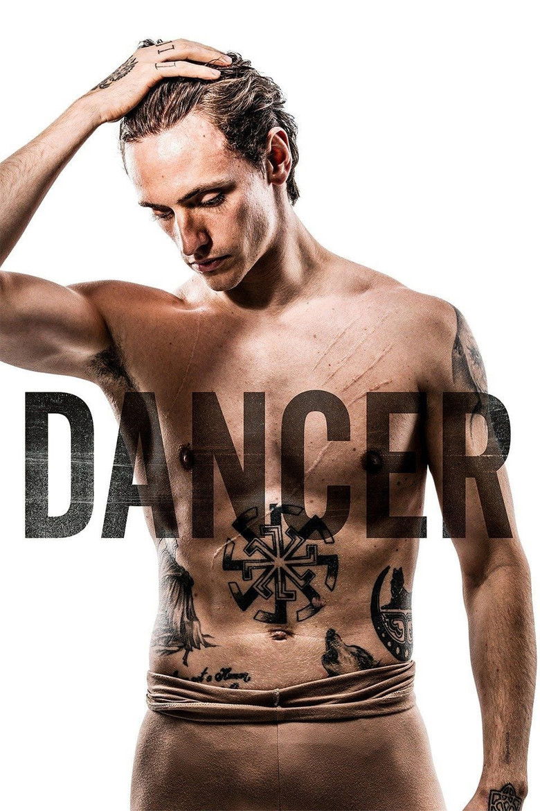 Dancer (2016) - film poster, directed by Steven Cantor