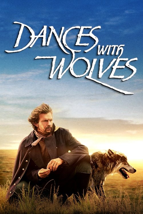 Dances with Wolves (1990) - film poster, directed by Kevin Costner