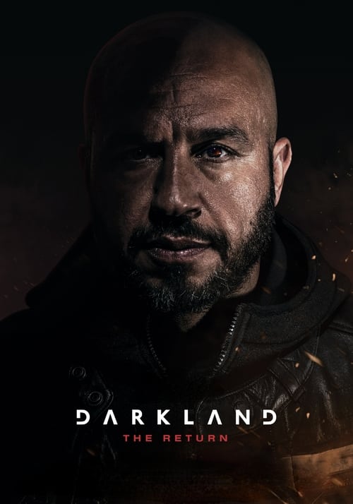 Darkland: The Return (2023) - film poster, directed by Fenar Ahmad
