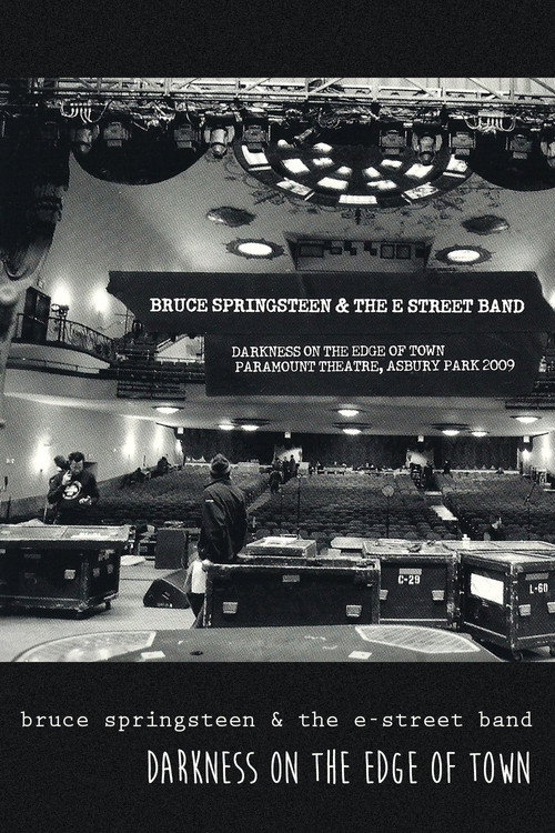 Darkness on the Edge of Town, Paramount Theatre, Asbury Park (2009) - film poster