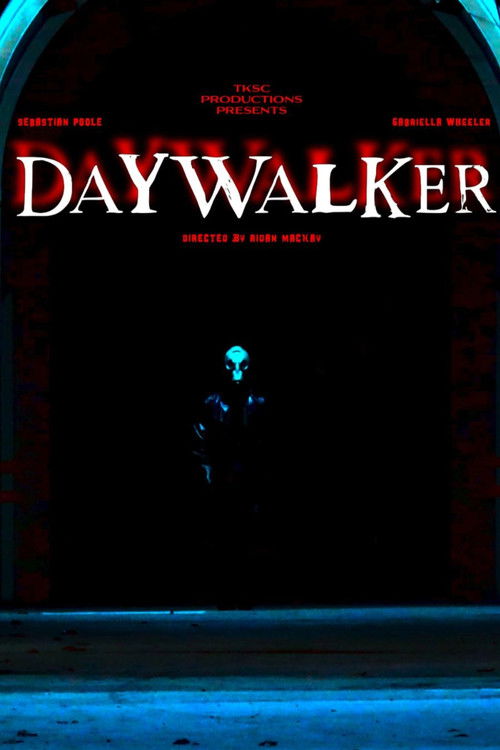 Daywalker (2025) - film poster
