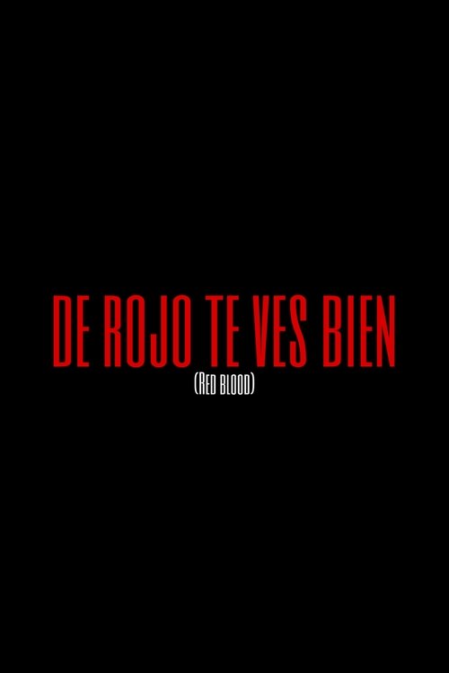 De rojo te ves bien (2026) - film poster