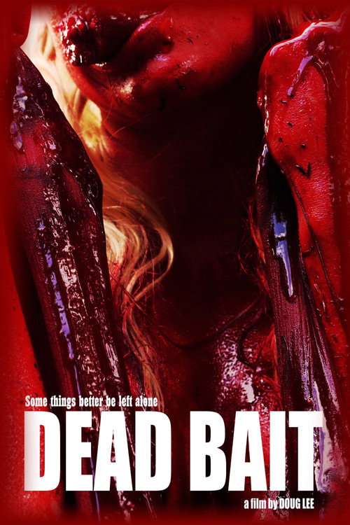 Dead Bait (2016) - film poster
