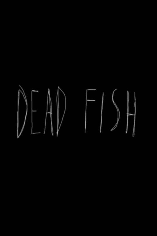 Dead Fish (2024) - film poster
