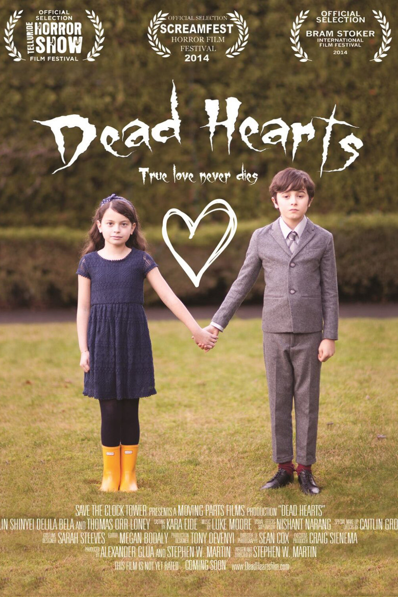 Dead Hearts (2014) - film poster, directed by Stephen W. Martin