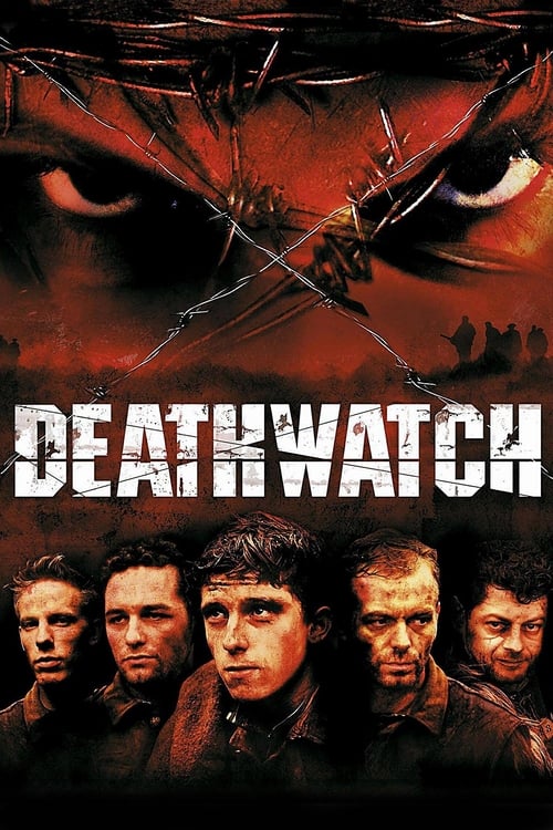 Deathwatch (2002) - film poster
