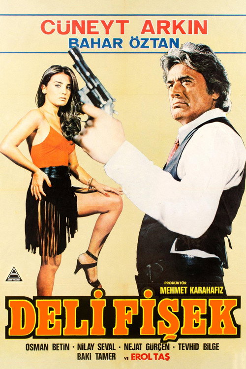 Deli Fişek (1984) - film poster, directed by Çetin İnanç