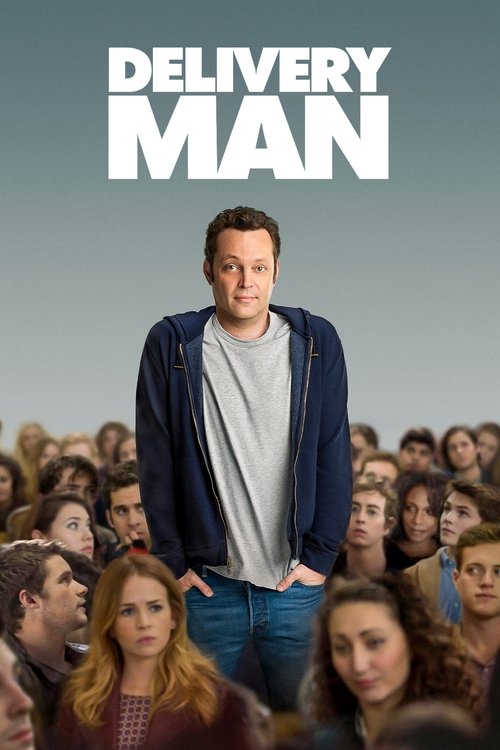 Delivery Man (2013) — film poster, directed by Ken Scott
