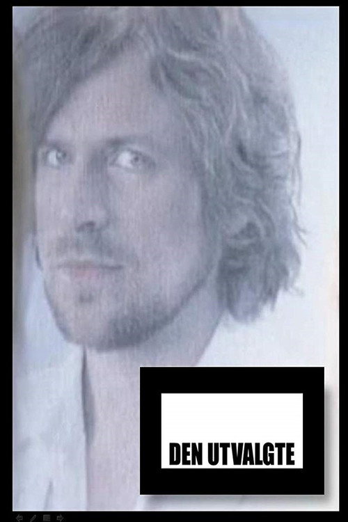 Den utvalgte (2008) — film poster, directed by Itonje Søimer Guttormsen