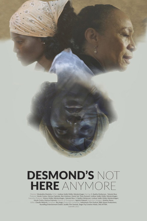 Desmond's Not Here Anymore (2021) - film poster