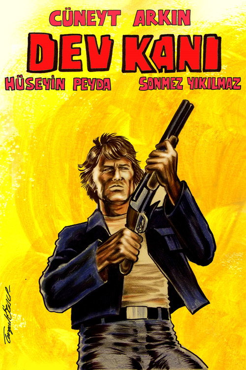 Dev Kanı (1984) - film poster, directed by Çetin İnanç