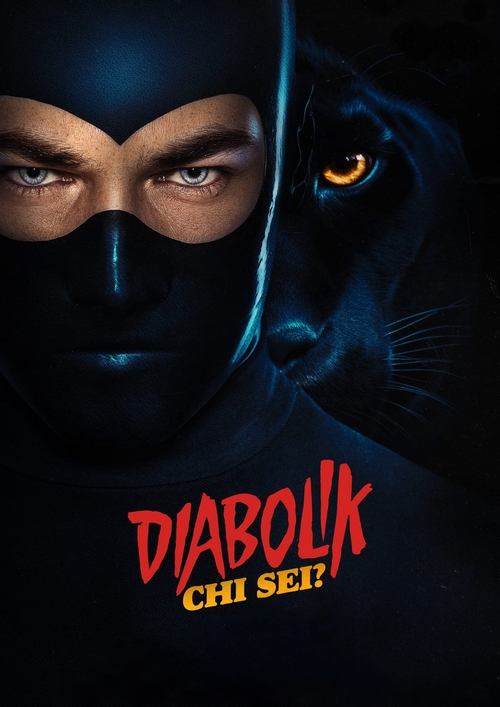 Diabolik: Who Are You? (2023) - film poster, directed by Antonio Manetti