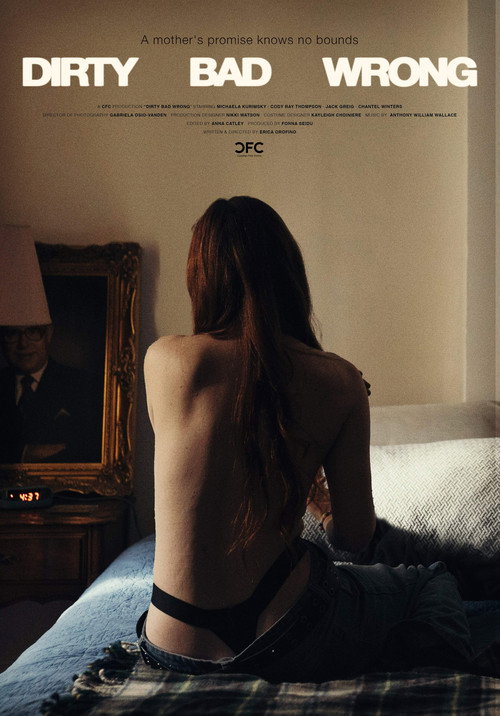 Dirty Bad Wrong (2024) - film poster