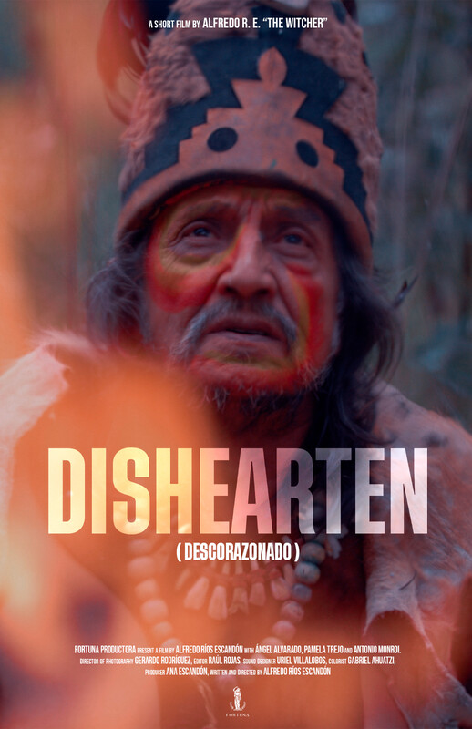 Dishearten / Descorazonado (2024) - film poster, directed by Alfredo Ríos Escandón