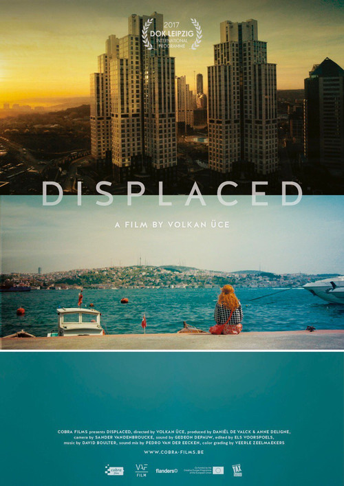 Displaced (2017) — film poster, directed by Volkan Üce