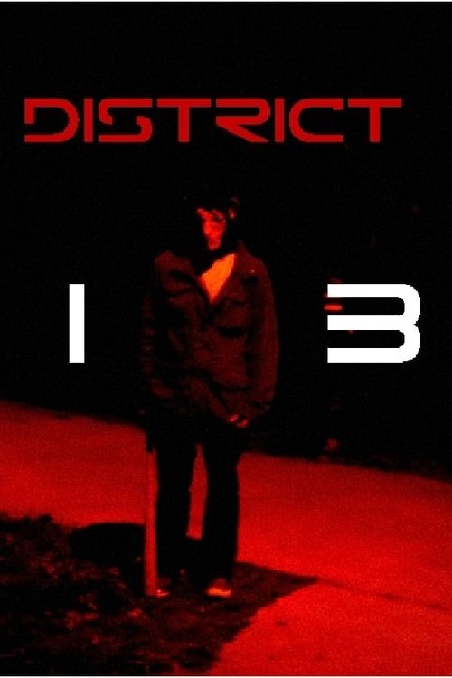 District 13 (2019) - film poster