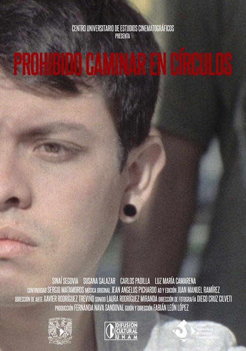 Do Not Walk in Circles (2015) - film poster, directed by Fabián León López