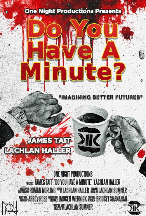 Do You Have a Minute? (2025) - film poster