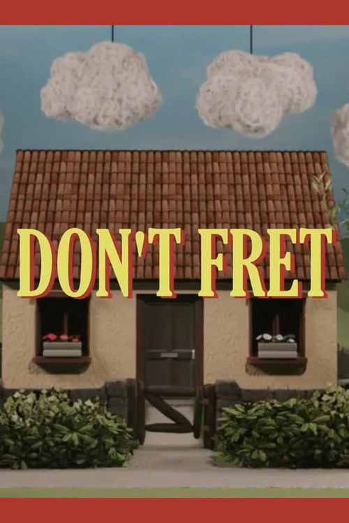 Don't Fret (2025) - film poster