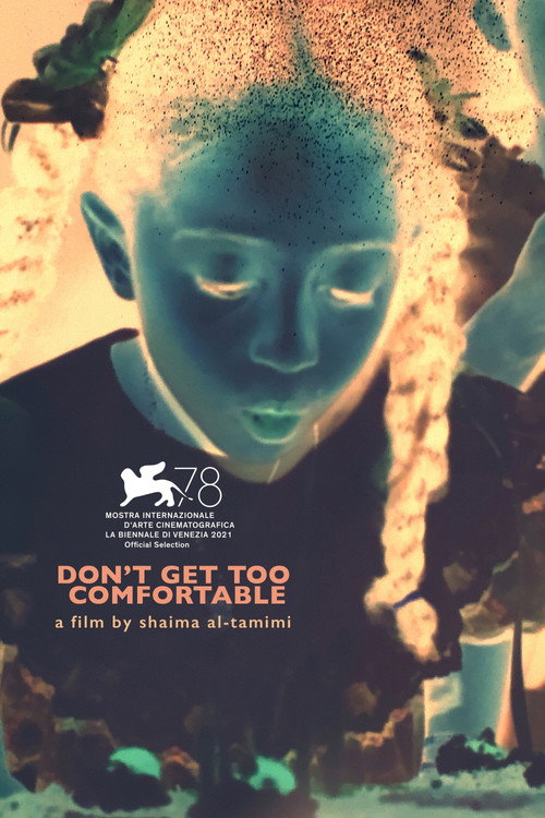 Don't Get Too Comfortable (2021) - film poster