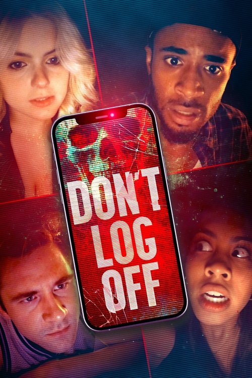 Don't Log Off (2025) - film poster