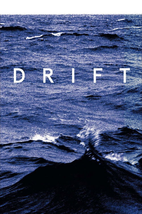 Drift (2017) — film poster, directed by Helena Wittmann