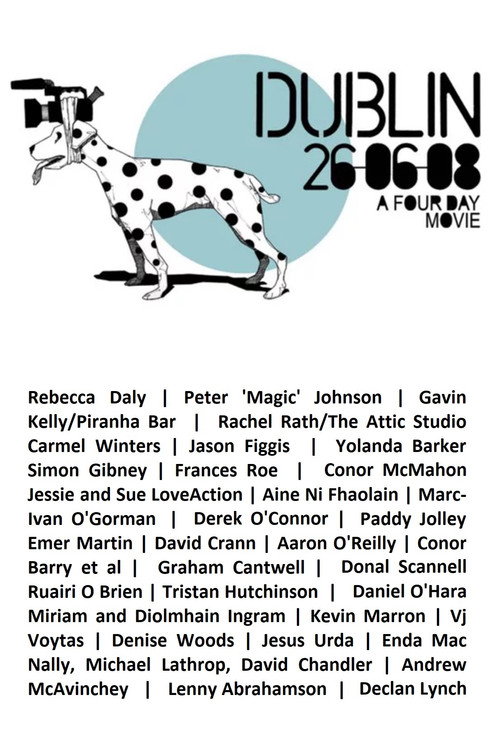 Dublin 26.06.08: A Film in 4 Days (2008) - film poster, directed by Conor McMahon