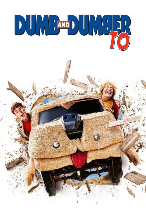 Dumb and Dumber To (2014) — film poster, directed by Peter Farrelly
