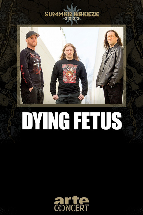 Dying Fetus - Summer Breeze 2023 (2023) - film poster