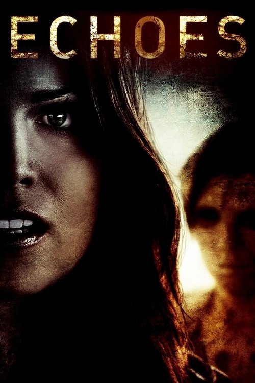 Echoes (2014) - film poster