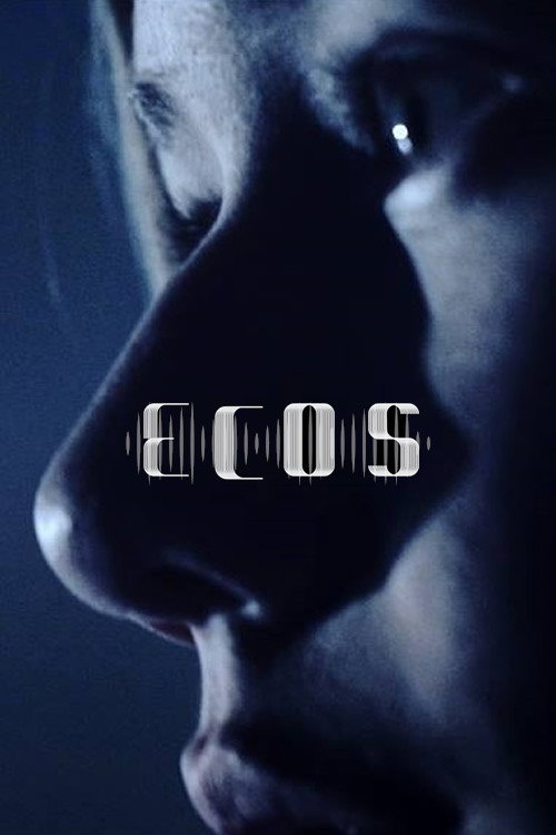 Ecos (2017) - film poster