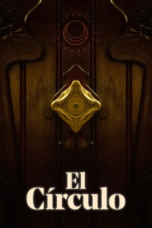 El Círculo - film poster, directed by Daniel González