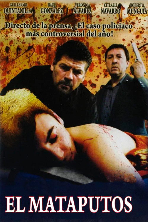 El mataputos (2007) - film poster