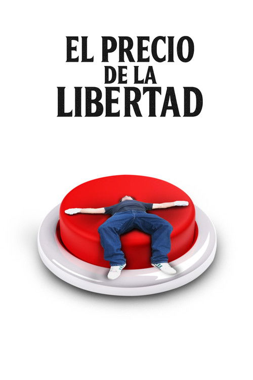 El precio de la libertad (2025) - film poster