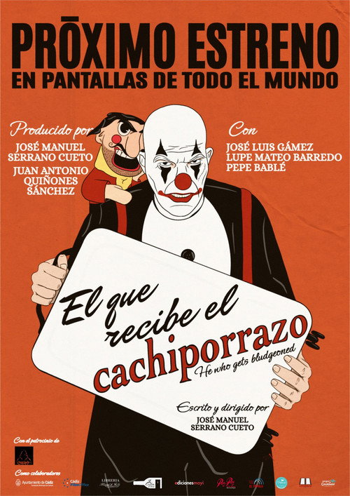 El que recibe el cachiporrazo (2026) - film poster