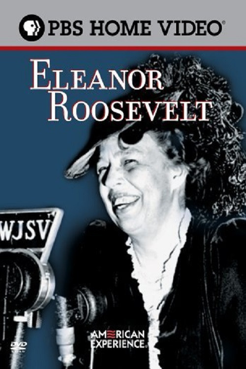 Eleanor Roosevelt (2000) — film poster, directed by Sue Williams