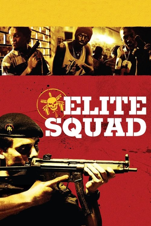 Elite Squad (2007) - film poster, directed by José Padilha