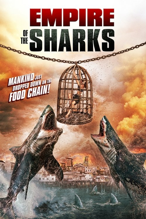 Empire of the Sharks (2017) - film poster