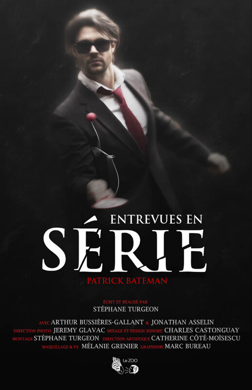 Entrevues en série : Patrick Bateman (VF)