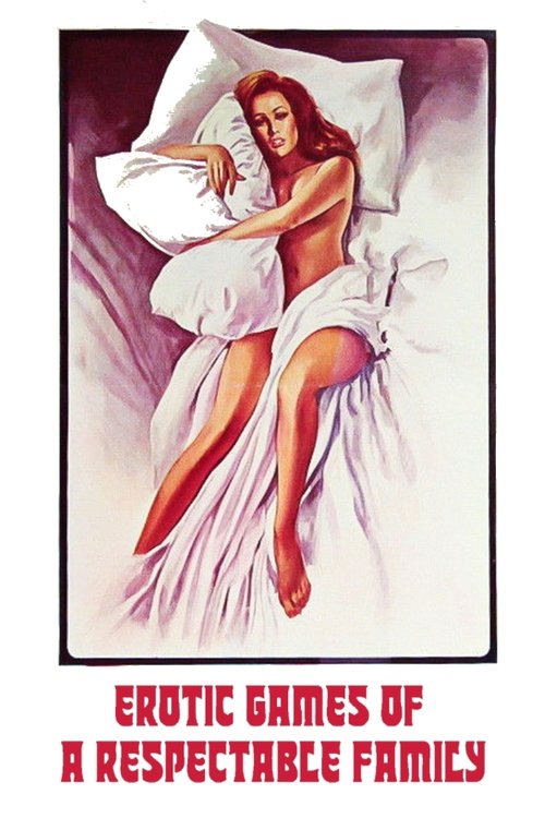 Erotic Games of a Respectable Family (1975) - film poster