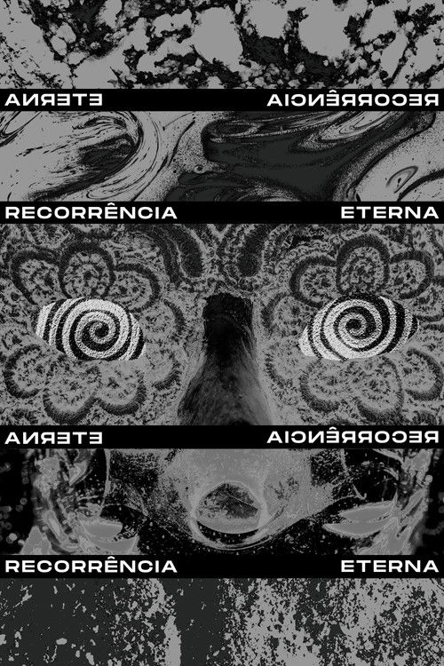 Eternal Recurrance (2024) - film poster