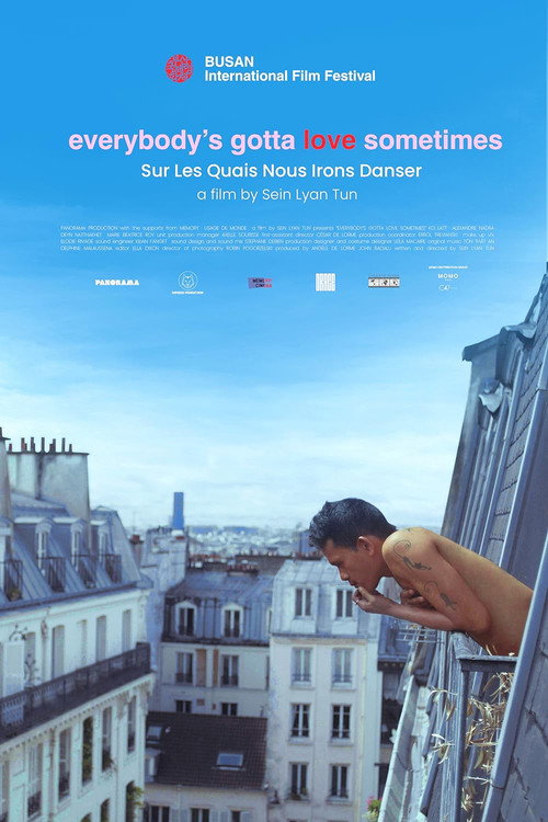 Everybody's Gotta Love Sometimes (2023) - film poster, directed by Sein Lyan Tun