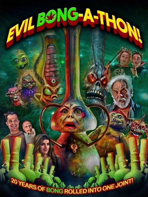 Evil Bong-A-Thon! (2025) - film poster, directed by Charles Band