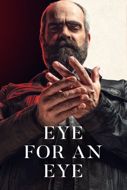 Eye for an Eye (2019) — film poster, directed by Paco Plaza